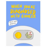 Card - When You're Diagnosed