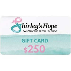 Shirley's Hope Gift Card - $250