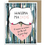 Card - Hakuna Ma Tatas